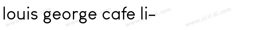 louis george cafe li字体转换
